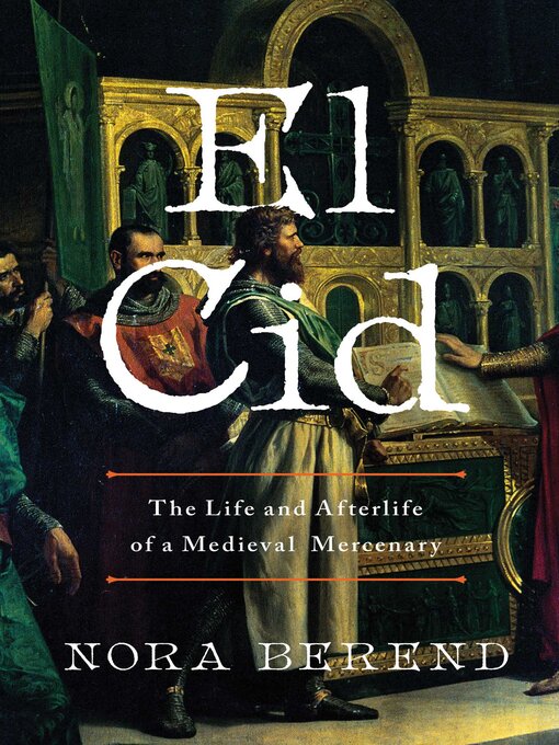 Title details for El Cid by Nora Berend - Wait list